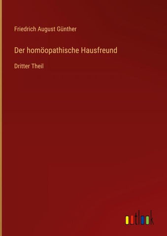 Der homöopathische Hausfreund