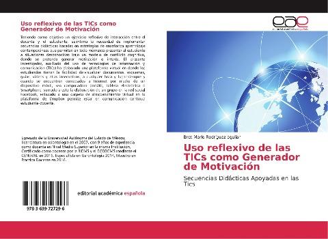 Uso reflexivo de las TICs como Generador de Motivación