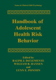 Handbook of Adolescent Health Risk Behavior