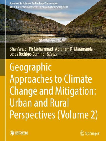 Geographic Approaches to Climate Change and Mitigation: Urban and Rural Perspectives (Volume 2)