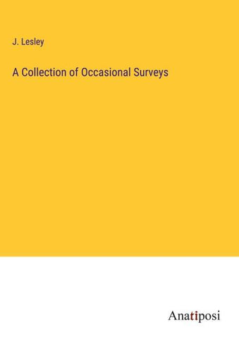 A Collection of Occasional Surveys