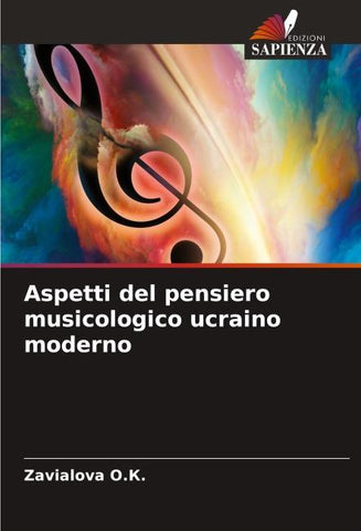 Aspetti del pensiero musicologico ucraino moderno