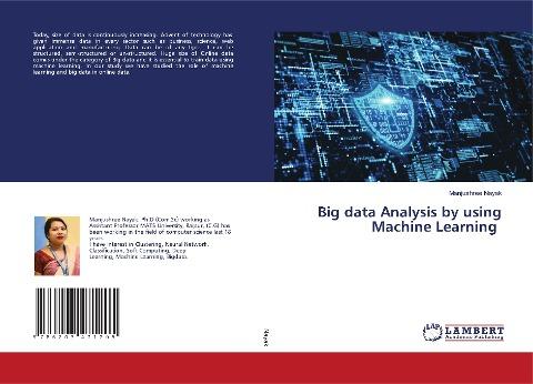 Big data Analysis by using Machine Learning