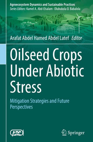Oilseed Crops Under Abiotic Stress