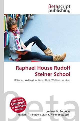 Raphael House Rudolf Steiner School