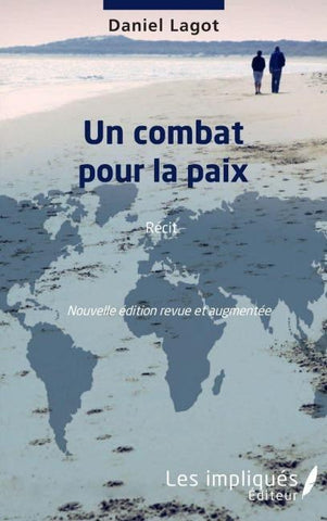 Un combat pour la paix