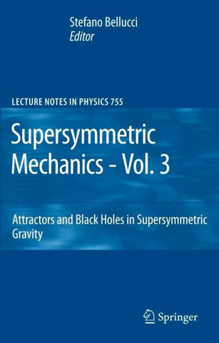 Supersymmetric Mechanics - Vol. 3