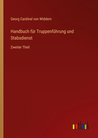Handbuch für Truppenführung und Stabsdienst