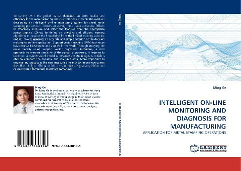 INTELLIGENT ON-LINE MONITORING AND DIAGNOSIS FOR MANUFACTURING