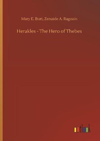 Herakles - The Hero of Thebes