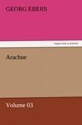 Arachne - Volume 03