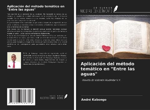 Aplicación del método temático en "Entre las aguas"
