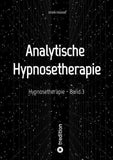 Hypnosetherapie - Band 3
