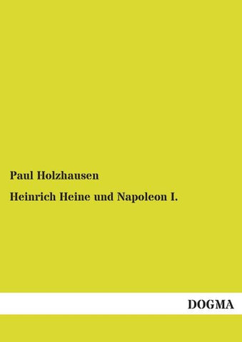 Heinrich Heine und Napoleon I.