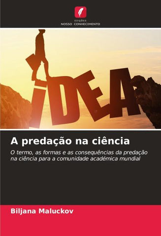 A predação na ciência