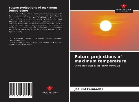 Future projections of maximum temperature