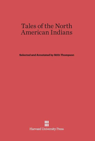 Tales of the North American Indians