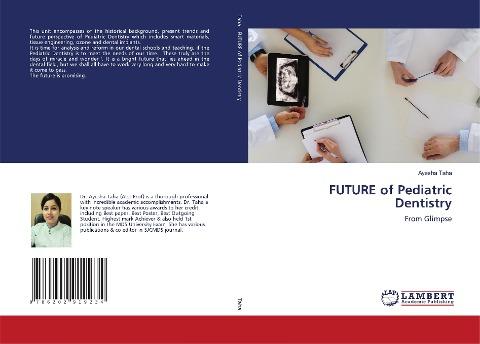FUTURE of Pediatric Dentistry
