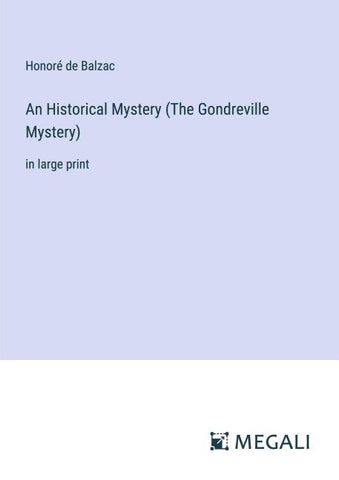An Historical Mystery (The Gondreville Mystery)