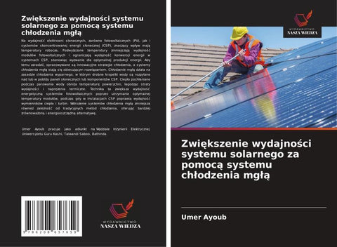 Zwi¿kszenie wydajno¿ci systemu solarnego za pomoc¿ systemu ch¿odzenia mg¿¿