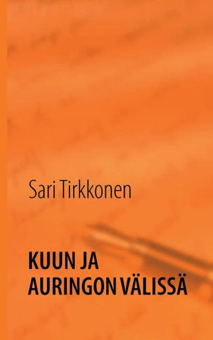 Kuun ja auringon välissä