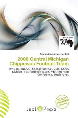 2008 Central Michigan Chippewas Football Team