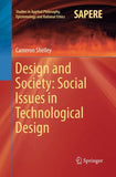 Design and Society: Social Issues in Technological Design