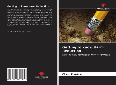 Getting to know Harm Reduction