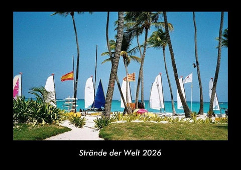 Strände der Welt 2026 Fotokalender DIN A3
