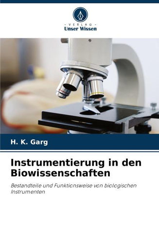 Instrumentierung in den Biowissenschaften