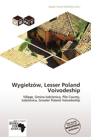 Wygie¿zów, Lesser Poland Voivodeship