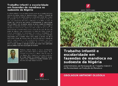 Trabalho infantil e escolaridade em fazendas de mandioca no sudoeste da Nigéria