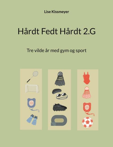 Hårdt Fedt Hårdt 2.G