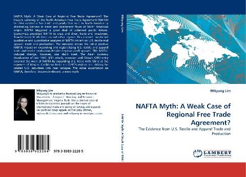 NAFTA Myth: A Weak Case of Regional Free Trade Agreement?