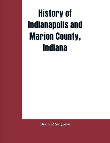 History of Indianapolis and Marion County, Indiana
