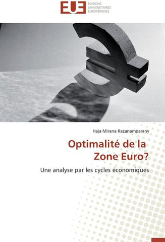 Optimalité de la   Zone Euro?