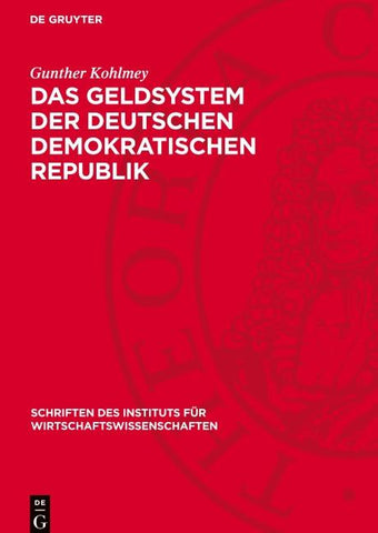 Das Geldsystem der Deutschen Demokratischen Republik
