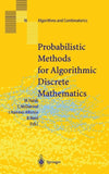 Probabilistic Methods for Algorithmic Discrete Mathematics