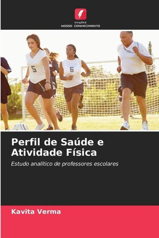 Perfil de Saúde e Atividade Física