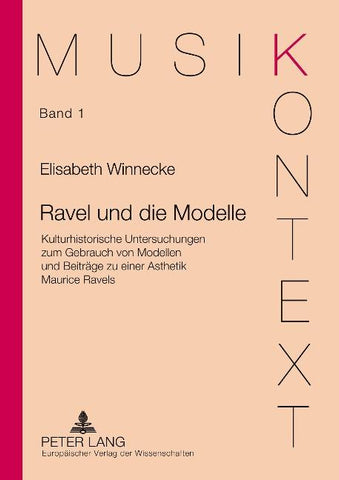 Ravel und die Modelle