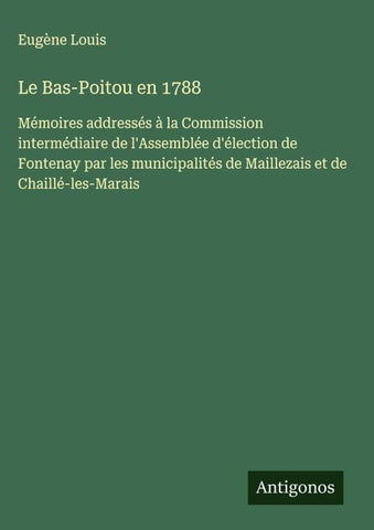 Le Bas-Poitou en 1788