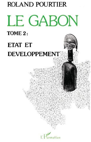 Le Gabon Tome 2