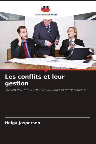 Les conflits et leur gestion