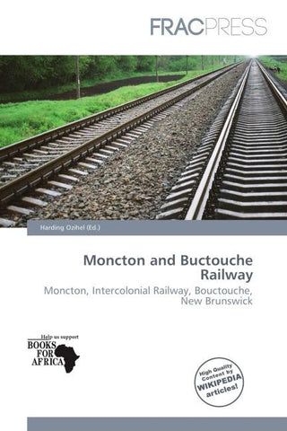 Moncton and Buctouche Railway