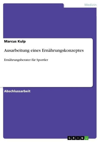 Ausarbeitung eines Ernährungskonzeptes