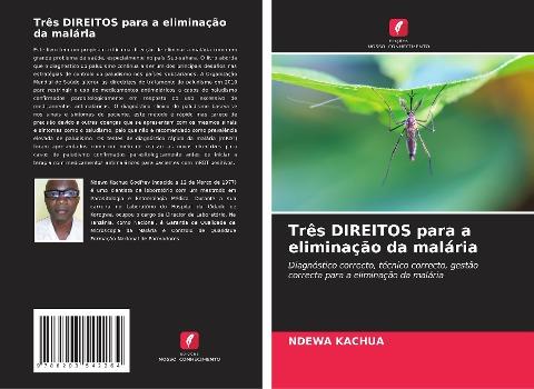 Três DIREITOS para a eliminação da malária
