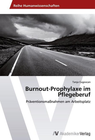 Burnout-Prophylaxe im Pflegeberuf