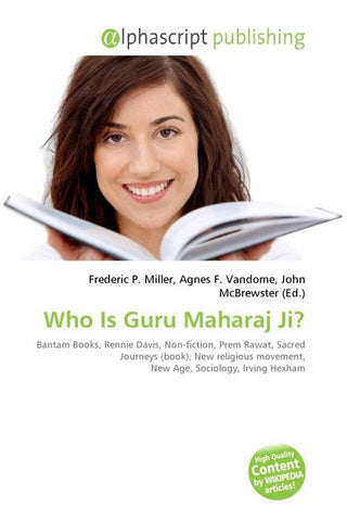 Who Is Guru Maharaj Ji?