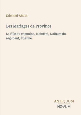 Les Mariages de Province