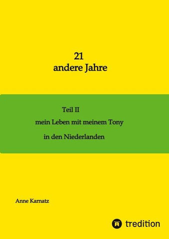 21 andere Jahre Teil II